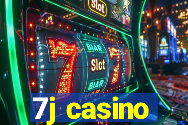 7j casino